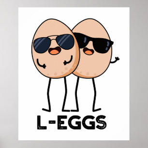 L-eggs Funny Egg Pun Poster