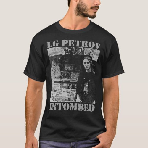 LG PETROV _ ENTOMBED Essential             T_Shirt