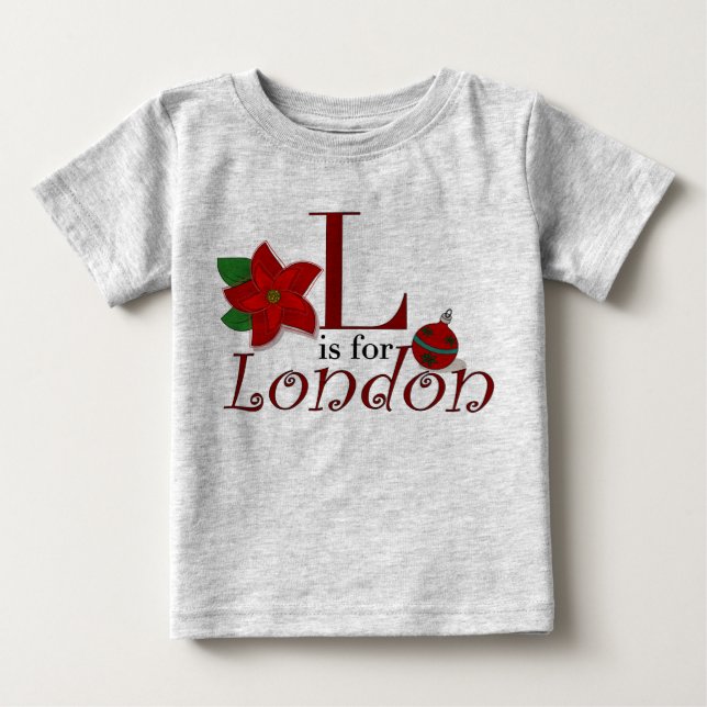 L is for London, Baby's First Christmas T-shirt (Front)