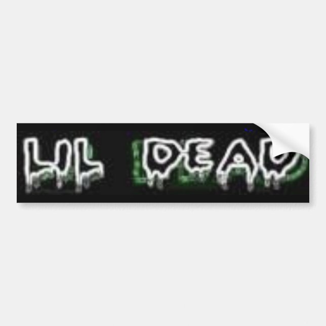 "L!L Dead" Bumper Sticker (Front)