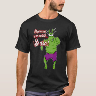 l peruano no se molesta se asa peruvian slang cool T-Shirt