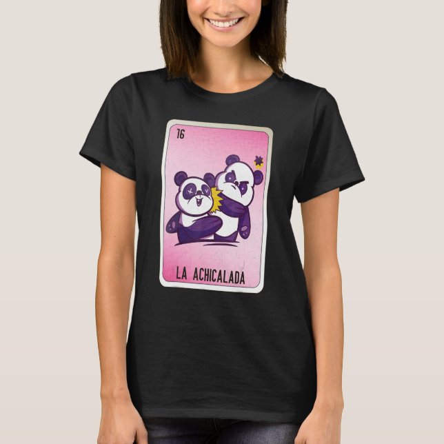 La Achicalada Mexican Slang Lottery Bingo Cards T-Shirt (Front)