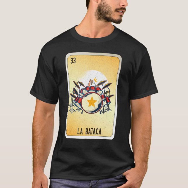 La Bataca Mexican Slang Lottery Bingo Cards T-Shirt (Front)