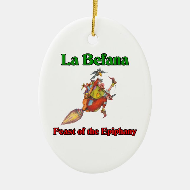 La Befana (Christmas Witch) Feast of the Epiphany Ceramic Ornament (Front)