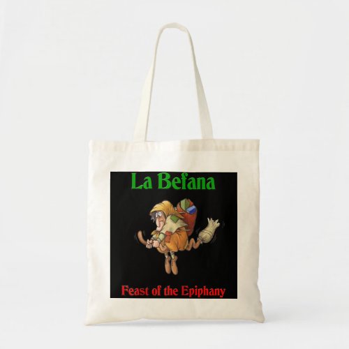 La Befana Feast of the Epiphany Raglan Baseball Te Tote Bag