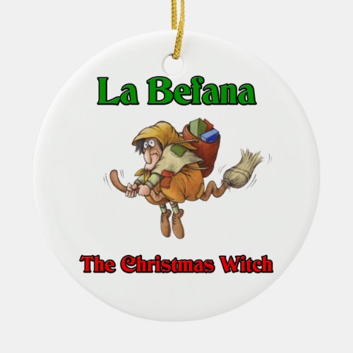 La Befana The Christmas Witch Ceramic Ornament