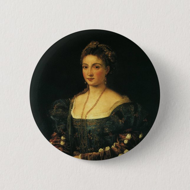 La Bella, Duchess of Urbino by Titian Button (Front)