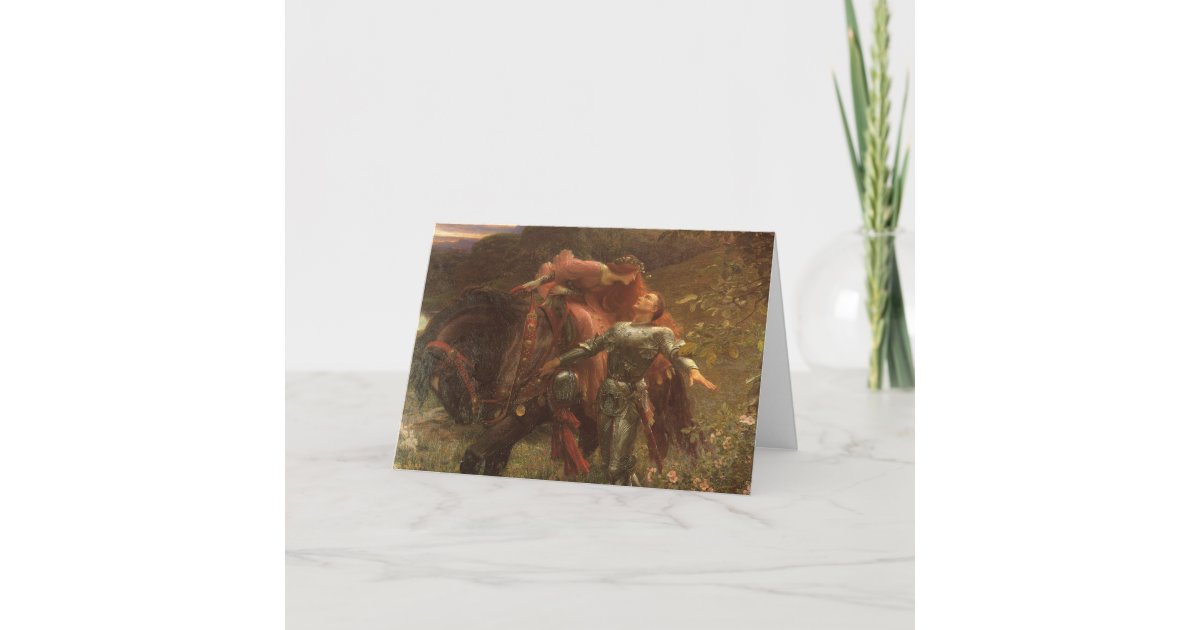 La Belle Dame Sans Merci By Sir Frank Dicksee Card Zazzle Com