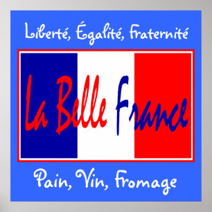 La Belle France - for Bistro, Wine Bar, Kitchen! Poster