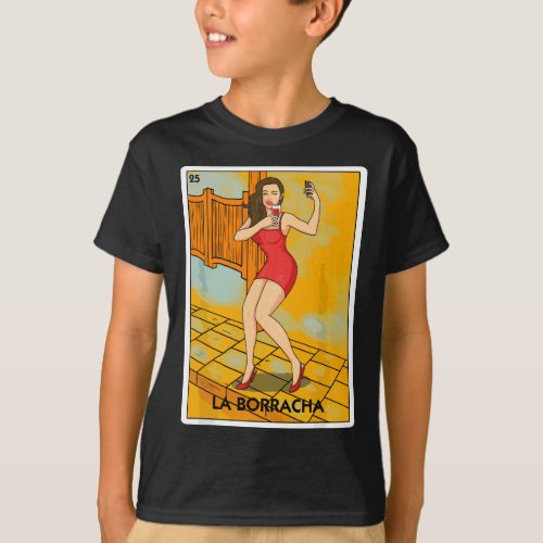 La Borracha Mexican Card Game Funny Drinking Wine  T_Shirt
