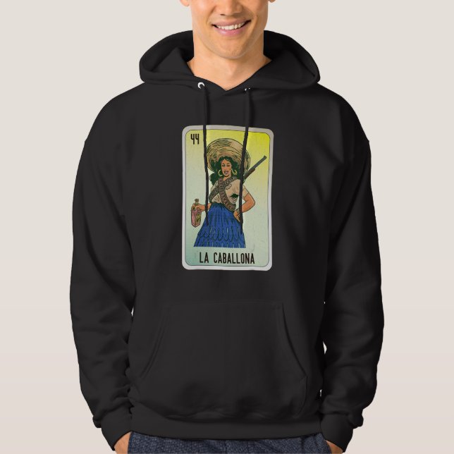 La Caballona Mexican Slang Lottery Bingo Cards Hoodie (Front)