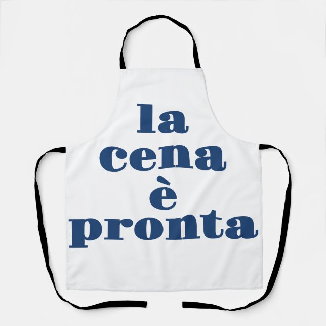 La Cena E Pronta Apron (Front)