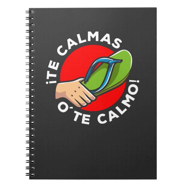 La chancla Funny Spanish Quote Latin Spain Humor Notebook (Front)