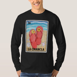 La Chancla Mexican Lottery Parody Beach Summer T-Shirt