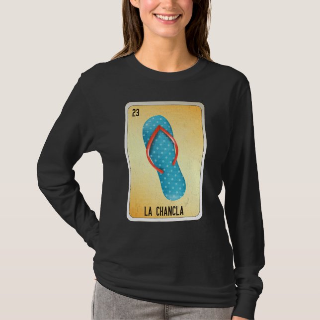 La Chancla Mexican Slang Lottery Bingo Cards 2 T-Shirt (Front)