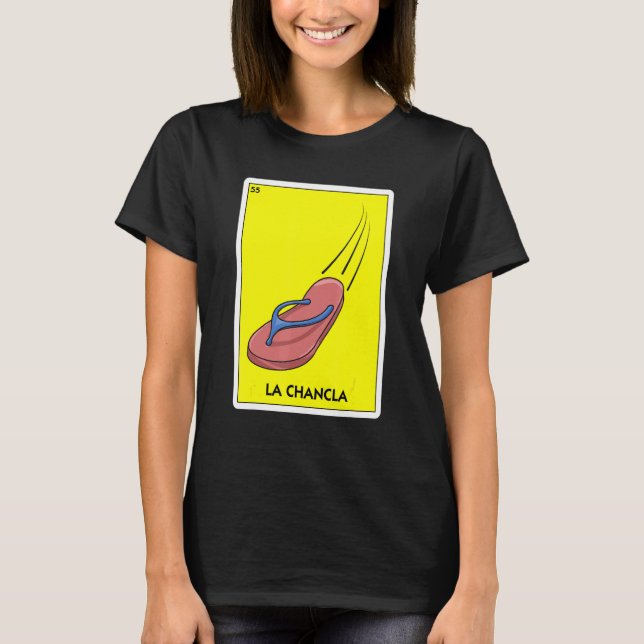 La Chancla Mexico Flip Flop Latino Mom Chancla Sur T-Shirt (Front)