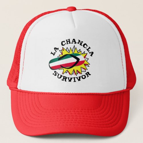 La Chancla Survivor funny Trucker Hat