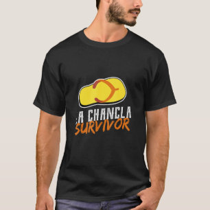 La Chancla Survivor Shirt, Funny Spanish Tee, Lati T-Shirt