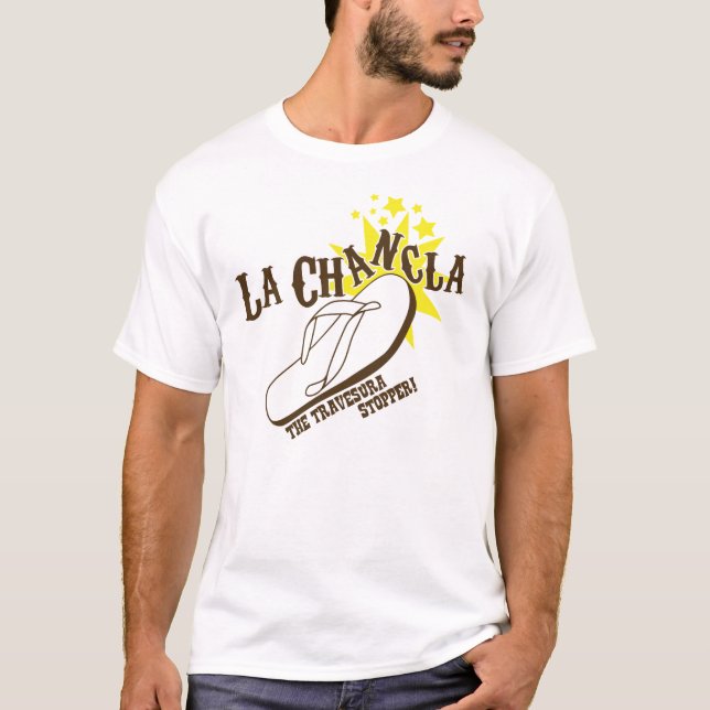 La Chancla The Travesura Stopper Funny Mexican T-Shirt (Front)