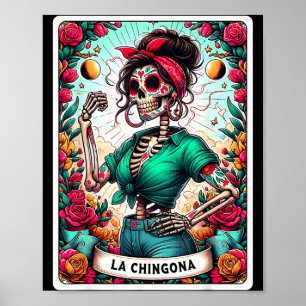 La Chingona Tarot Card Day Of The Dead Dia De Los Poster