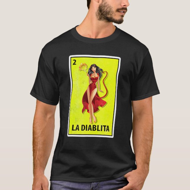 La Diablita Mexican Parody Lottery T-Shirt (Front)