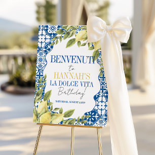 La Dolce Vita Italian Lemon Birthday welcome sign