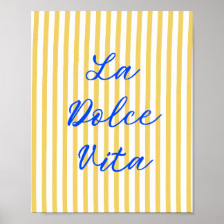 La Dolce Vita Italian Summer Vibes Poster