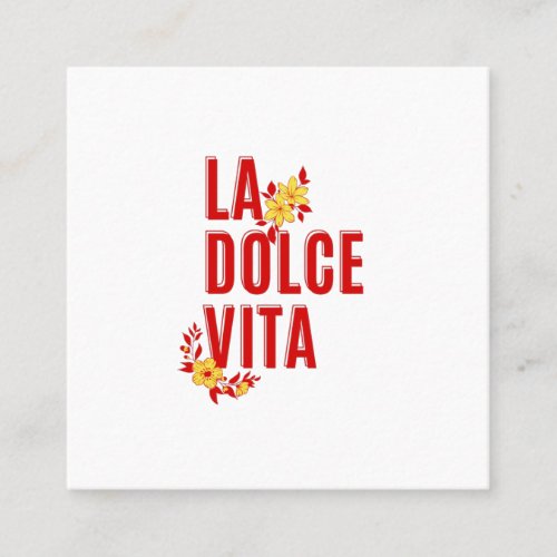 La dolce vita square business card