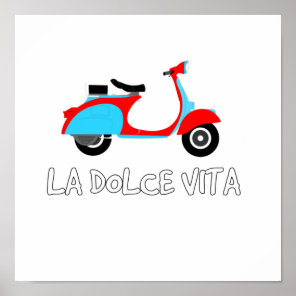 "La Dolce Vita"   The Sweet Life  Poster