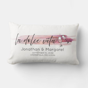 La Dolce Vita - The Sweet Life with Wine Lumbar Pillow