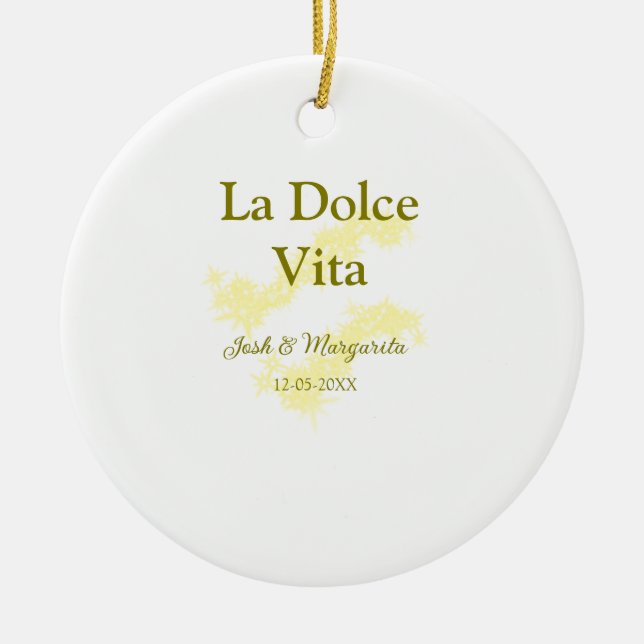 La Dolce Vita yellow wedding couple Name date glit Ceramic Ornament (Front)