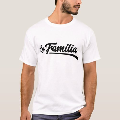 La Familia branded merchandize T_Shirt