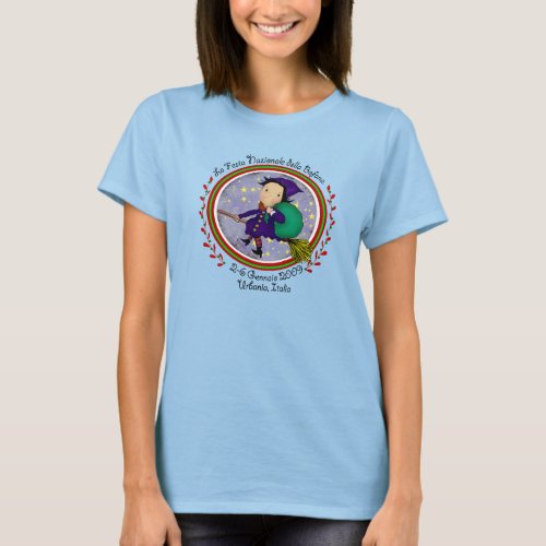 La Festa della Befana T_Shirt