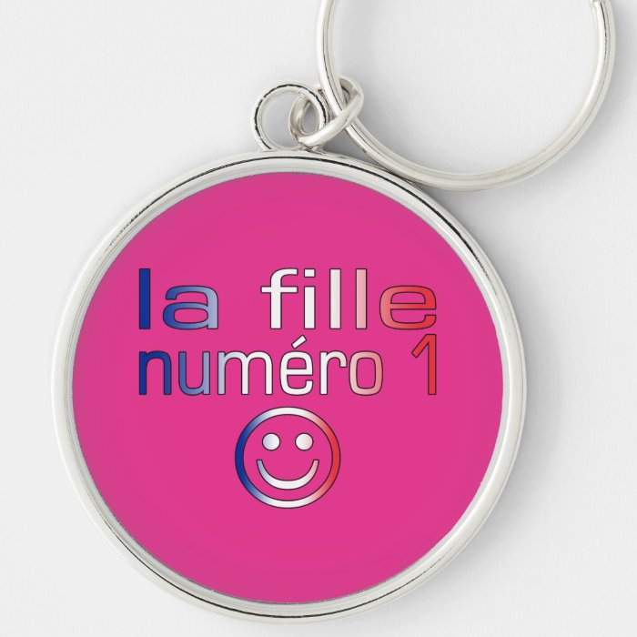 La Fille Numéro 1   Number 1 Daughter in French Key Chains