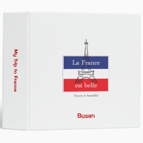 La France est Belle 3 Ring Binder