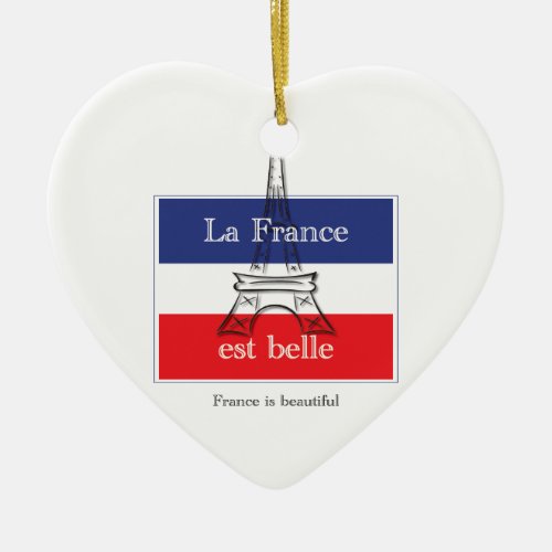 La France est Belle Ceramic Ornament