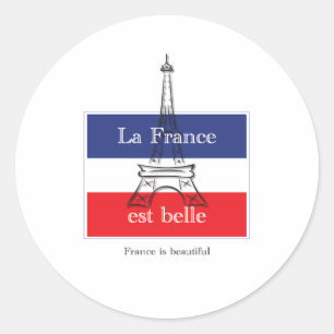 La France est Belle Classic Round Sticker