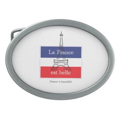 La France est Belle Oval Belt Buckle