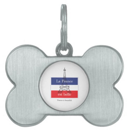 La France est Belle Pet ID Tag