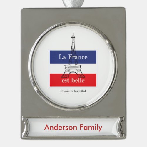 La France est Belle Silver Plated Banner Ornament