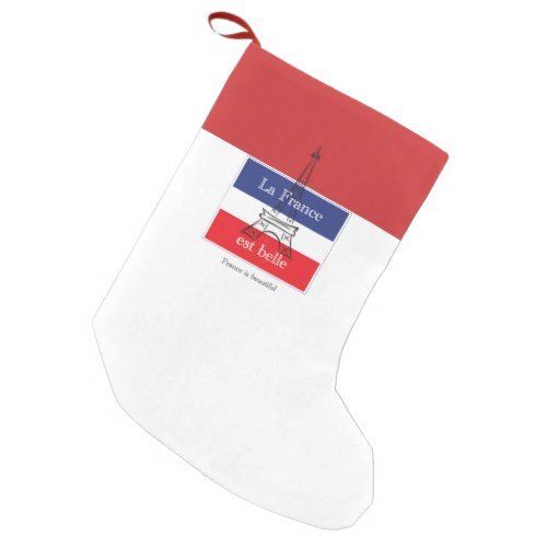 La France est Belle Small Christmas Stocking