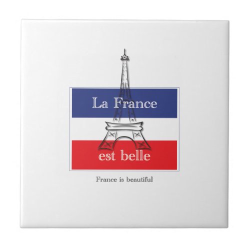 La France est Belle Tile