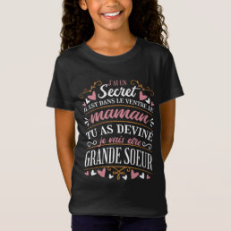 LA GRANDE SŒUR BIG SISTER FRENCH QUOTE  T-Shirt