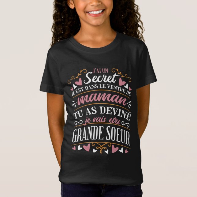 LA GRANDE SŒUR BIG SISTER FRENCH QUOTE  T-Shirt (Front)