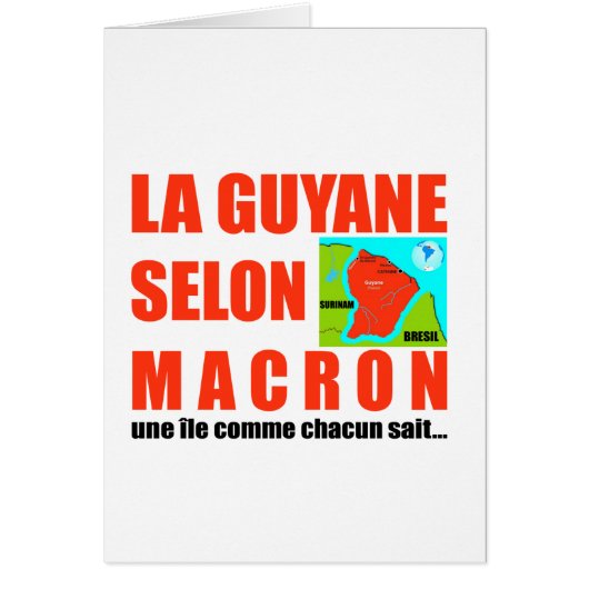 La Guyane selon Macron est une île (Front)