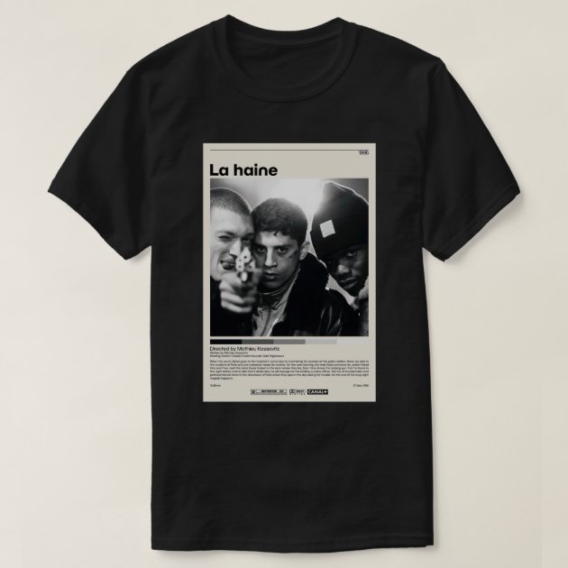 T shirt la haine hot sale