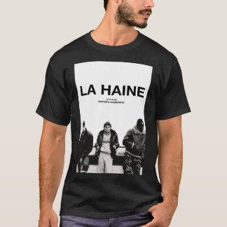 La Haine Poster Film Movie Poster T-Shirt