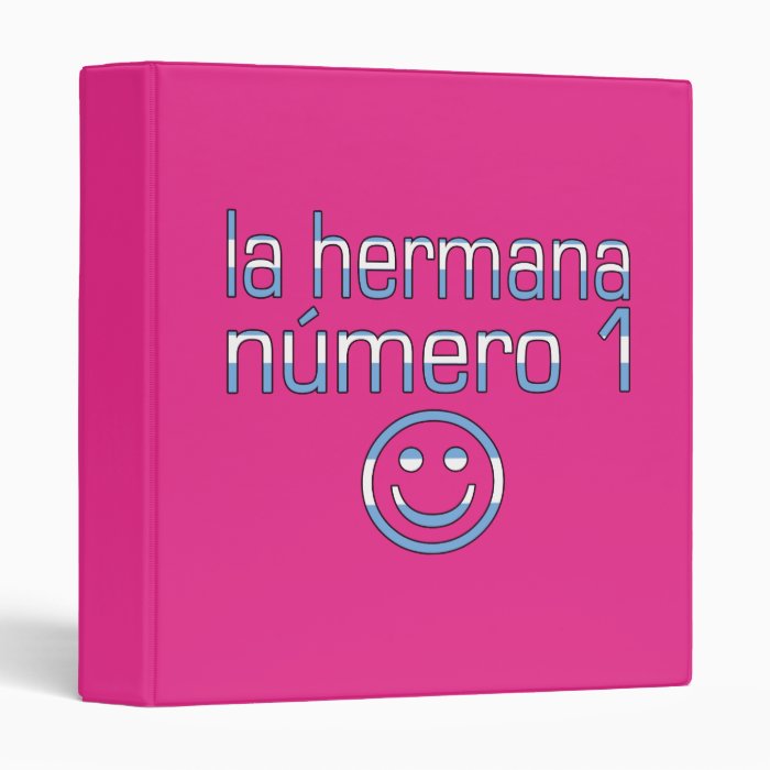 La Hermana Número 1   Number 1 Sister in Argentine Binders