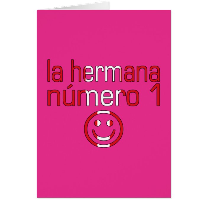 La Hermana Número 1   Number 1 Sister in Peruvian Greeting Cards