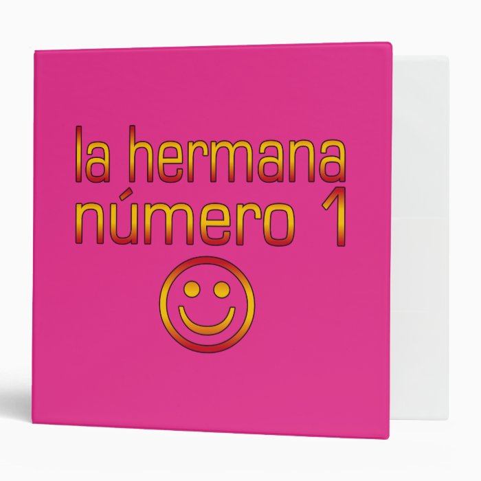 La Hermana Número 1   Number 1 Sister in Spanish Binders